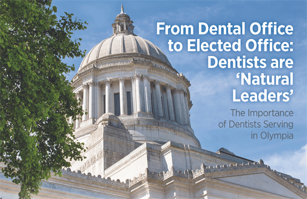 From Dental Office to Elected Office