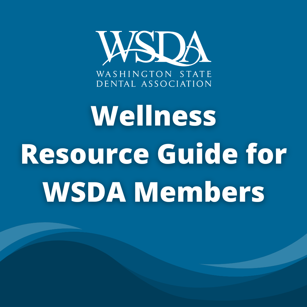 Wellness Resource Guide for WSDA Members